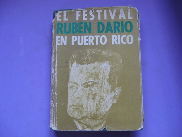 El Festival Ruben Dario En Puerto Rico 0 El Festival Ruben Dario En Puerto Rico 0