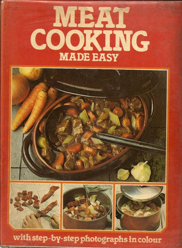 Meat Cooking - Made Easy 0