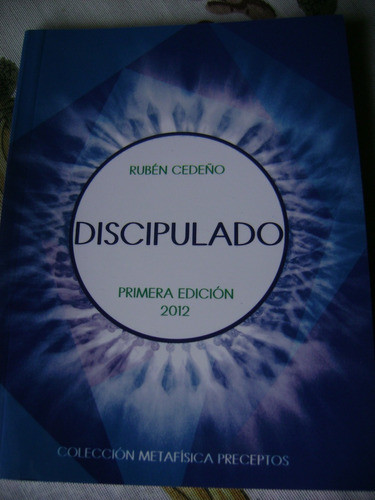 Discipulado. Ruben Cedeño. Metafisica 0