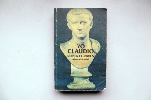 Yo Claudio Robert Graves Alianza Ed 1995 0