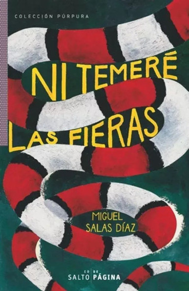Ni Temeré Las Fieras - Miguel Salas Díaz 0