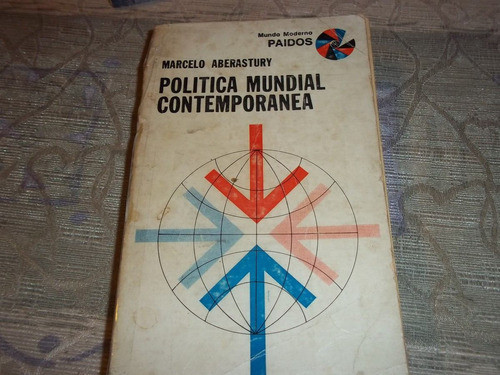 Politica Mundial Contemporanea - Marcelo Aberastury 0