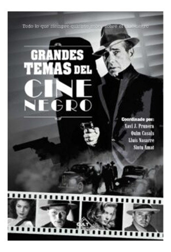 Grandes Temas Del Cine Negro   (libro) 0