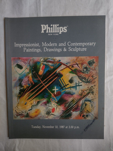 Phillips New York. Impresionismo Y Arte Moderno. 1987 0