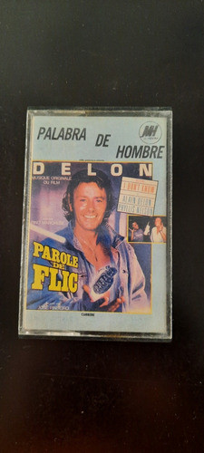 Alain Delon - Palabra De Hombre (mús De Película) Cassette 0