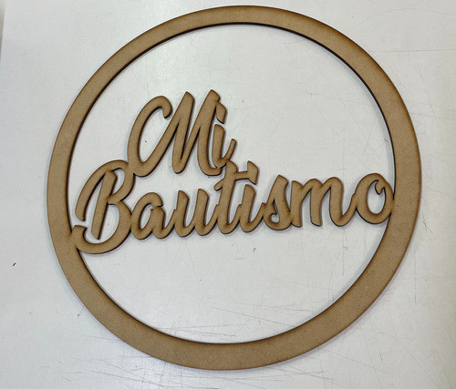 Aro Arandela Mi Bautismo Decoración 30cm Fibrofácil 3mm X3u 1