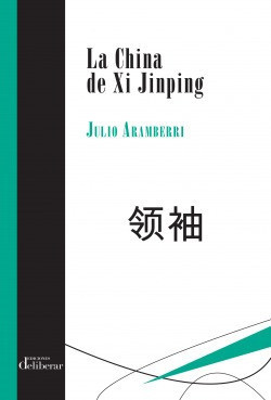 La China De Xi Jinping Aramberri, Julio Ediciones Deliberar 0
