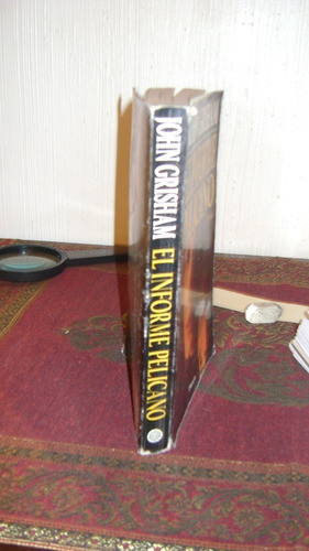 El Informe Pelicano John Grisham Ed Planeta Serie 55.24 0