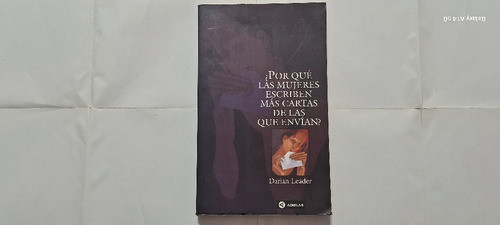 ¿por Qué Las Mujeres Escriben Más Cartas De Las Que Envían?. 0