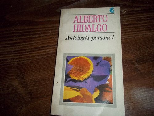 Antologia Personal - Alberto Hidalgo 0