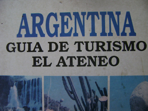 Argentina . Turismo El Ateneo. Tamaño Grande 0