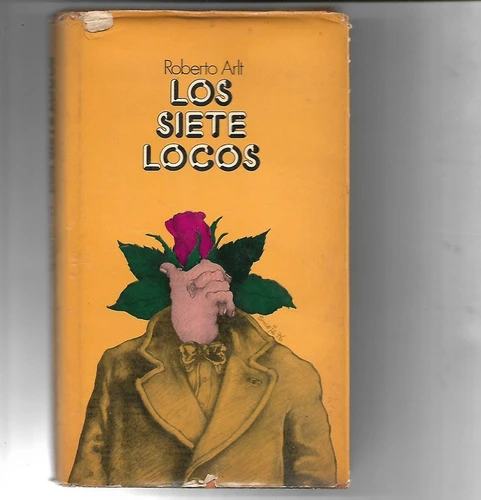 Los Siete Locos De Roberto Arlt - Circulo De Lectores 0