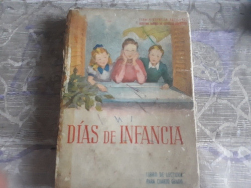 Dias De Infancia - Estrella Gutierrez - Josefina Barrios 0