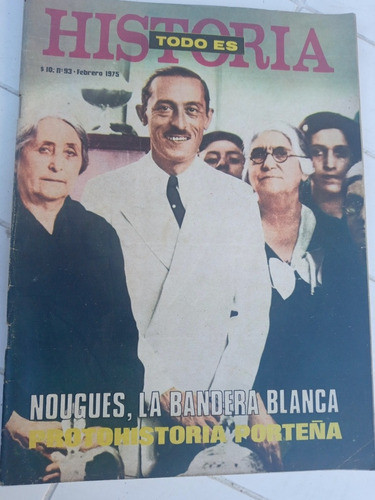 Revista Todo Es Historia N.93 - Febrero 1975 0