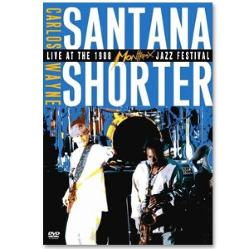 Santana & Shorter - Montreux - Dvd - E 0