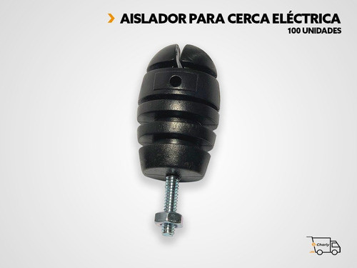 Aislador Cerca Eléctrica Premium Excelente Calidad X 100unid 1