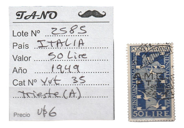 Lote2585 Italia Trieste (a) 50 Liras Año 1949 Yvert# 35 0