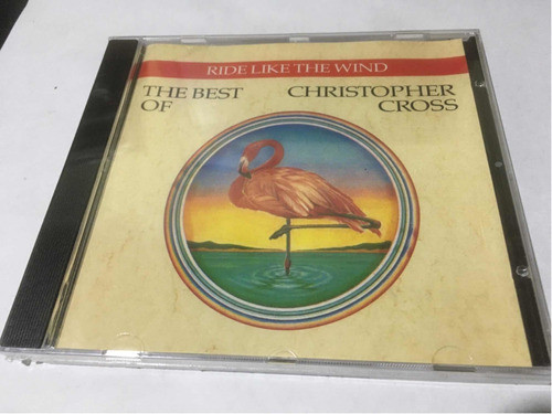 Christopher Cross Ride Like The Wind The Best Of Cd Aleman 0