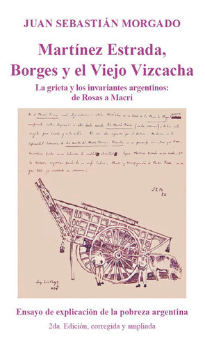 Martínez Estrada, Borges Y El Viejo Vizcacha 2a Edic Morgado 1