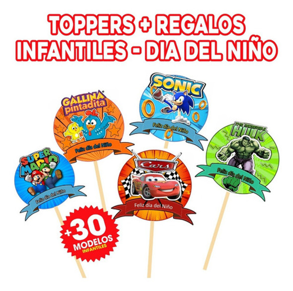 Kit Imprimible Toppers Día Del Niño Infantiles Personajes 1