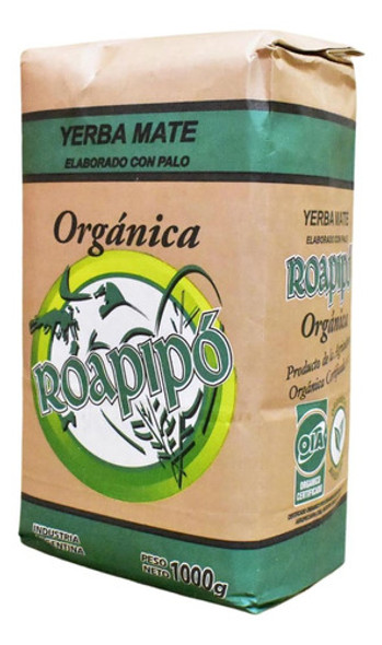Yerba Mate Orgánica Roapipó Tradicional 3 X 1 Kl 0 Yerba Mate Orgánica Roapipó Tradicional 3 X 1 Kl 0