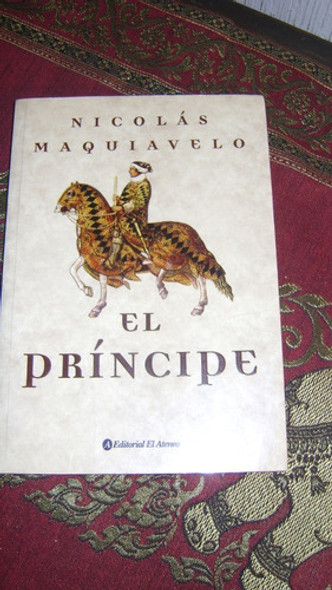 El Principe De Nicolas Maquiavelo Ed. El Ateneo Serie 62.2 0