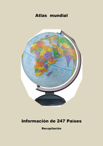 Atlas Mundial ..  Muchos Datos País Por País, En Word 0