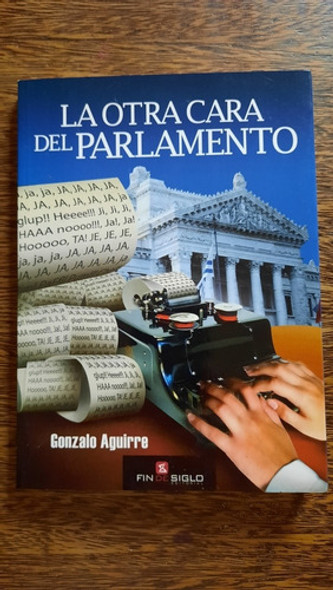 Gonzalo Aguirre La Otra Cara Del Parlamento Historias Palaci 0 Gonzalo Aguirre La Otra Cara Del Parlamento Historias Palaci 0