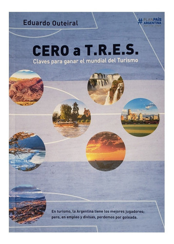 Cero A T.r.e.s. - Claves Para Ganar El Mundial Del Turismo 0