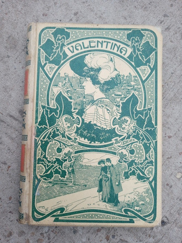 Valentina Novela Original De E.c. Price - Año 1898 0