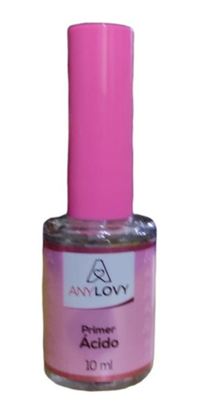 Primer Acido 10 Ml Any Lovy Preparador Unhas Acrigel 0