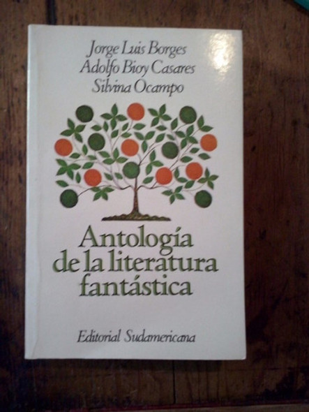 Antologia De La Literatura Fantástica Borges Ocampo Casares 1