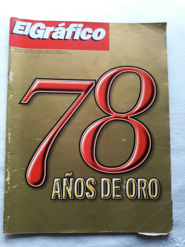Revista El Gráfico Nº 4051 Año 1997 - 78 Años De Oro 0