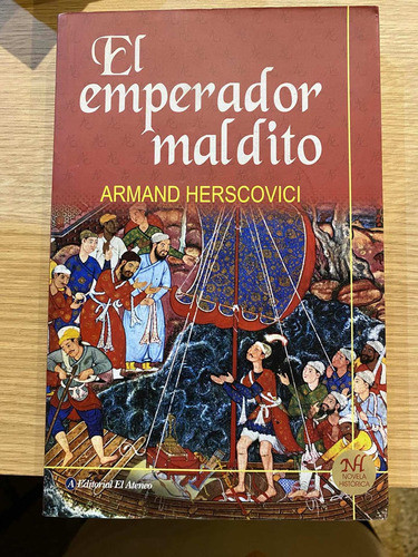 Libro El Emperador Maldito De Armand Herscovici. El Ateneo 0