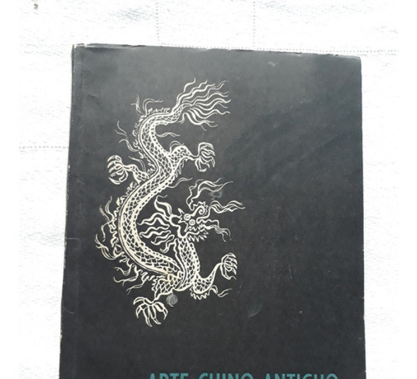 Exposicion De Arte Chino Antiguo 11 A 24/10/56 Teatro Colon 0