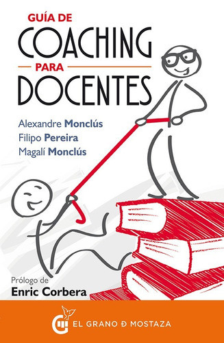Guía De Coaching Para Docentes - Alexandre Monclús 0