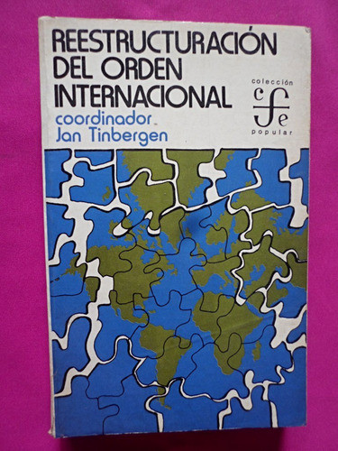 Reestructuracion Del Orden Internacional Jan Tinbergen 0