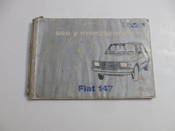 Fiat 147 Manual De Uso Y Caracteristicas 0 Fiat 147 Manual De Uso Y Caracteristicas 0