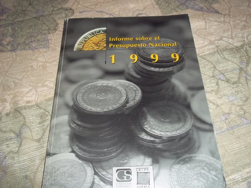 Informe Sobre El Presupuesto Nacional 1999 0