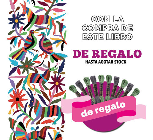 Libro Bordado Mex 2 - Sol Alvarez Roldán - Evia Ediciones 1