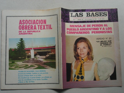 Revista Las Bases N° 23 - Regreso De Campora 17 Octubre Cgt. 0