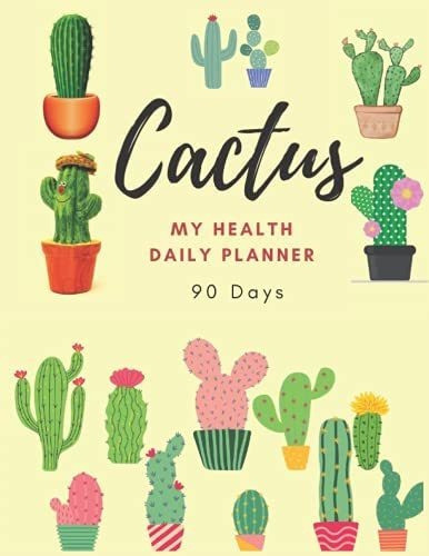 Libro: Cactus My Health Daily Planner 90 Days: 90 Days Food 0
