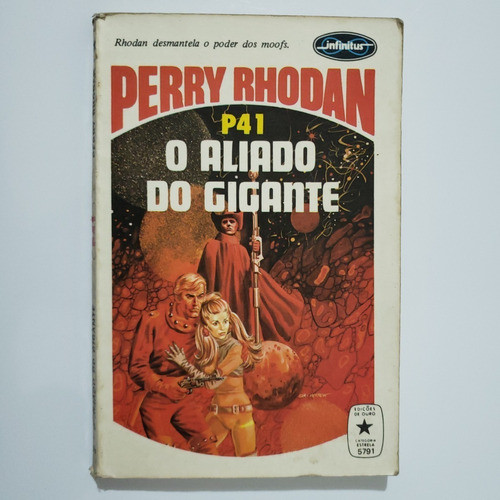 Perry Rhodan 41 : O Aliado Do Gigante - 1ª Edição 0