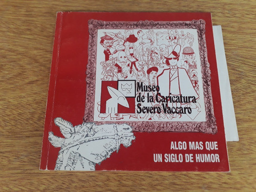 Museo De La Caricatura Severo Vaccaro Libro Folleto Byn 0