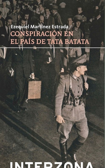 Conspiración En El País De Tata Batata - E. Martínez Estrada 0 Conspiración En El País De Tata Batata - E. Martínez Estrada 0
