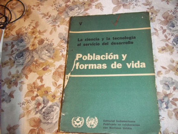 Poblacion Y Formas De Vida V - La Ciencia Y La Tecnologia 0 Poblacion Y Formas De Vida V - La Ciencia Y La Tecnologia 0