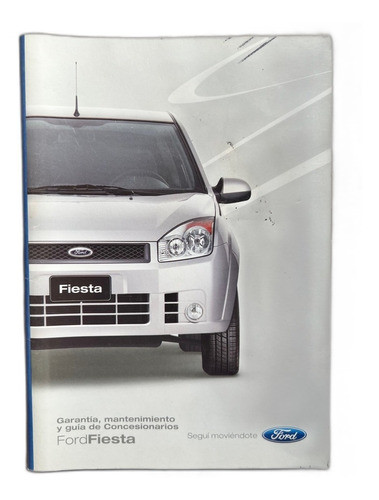 Manual De Garantia Ford Fiesta One 2007/2010 Original 0