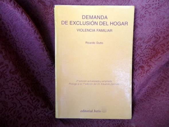 Demanda De Exclusion Del Hogar Violencia Familiar Ed Juris 0