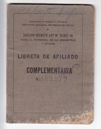Libreta Afiliado Ley 13937 Alfredo Fürst 1949 25 Sellos (615 0