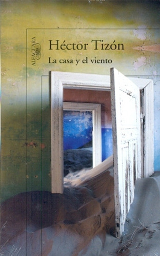 Casa Y El Viento, La  - Hector Tizon 0